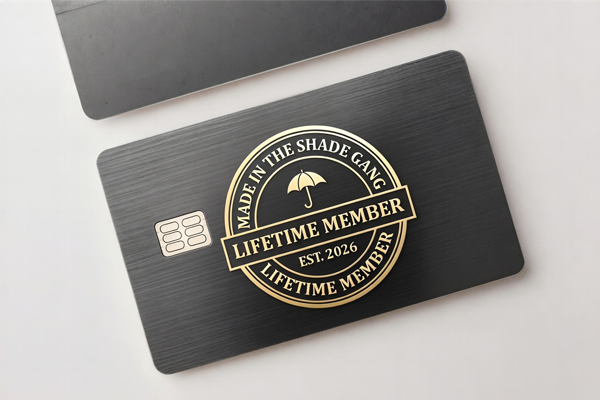 Made in the Shade Gang Membership Card
